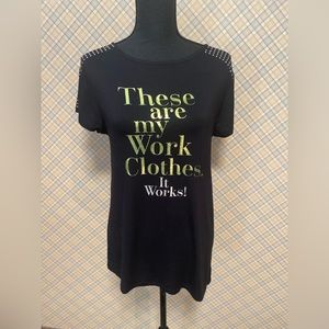 NWT It Works Embellished “These Are My Work Clothes” T-Shirt